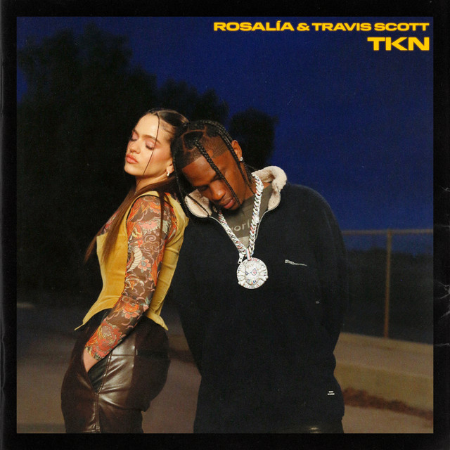 کاور آهنگ TKN (feat. Travis Scott) از Travis Scott, ROSALIA