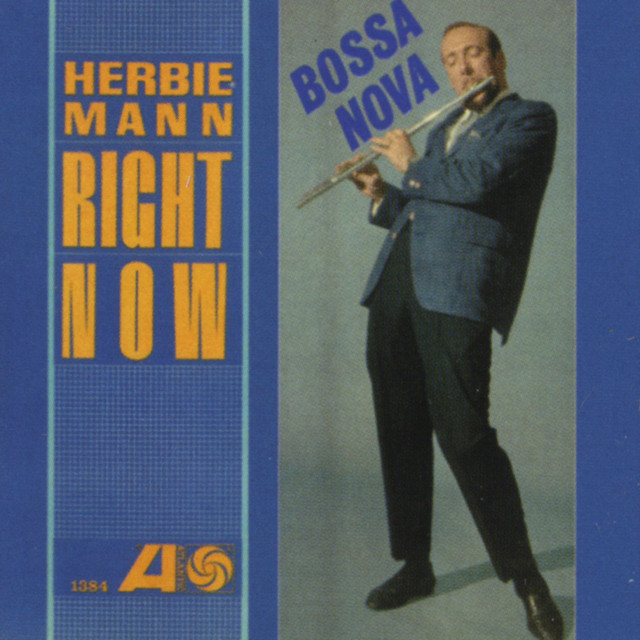 کاور آلبوم Right Now از Herbie Mann
