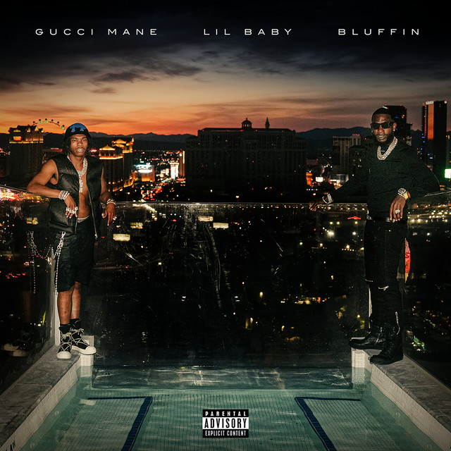 کاور آهنگ Bluffin (feat. Lil Baby) از Gucci Mane, Lil Baby