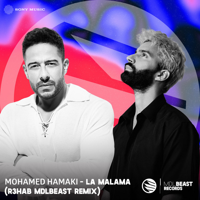 کاور آهنگ La Malama (R3HAB MDLBEAST Remix) از R3HAB, Mohamed Hamaki