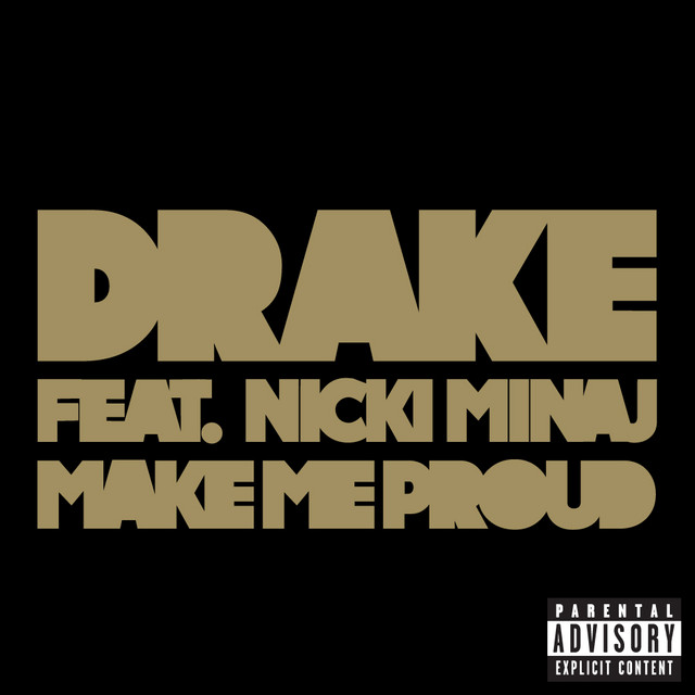 کاور آهنگ Make Me Proud از Drake, Nicki Minaj