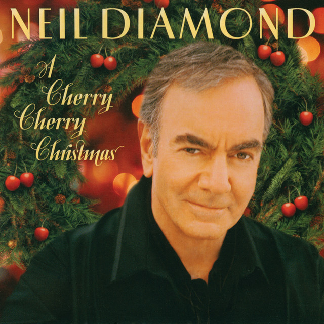 کاور آلبوم A Cherry Cherry Christmas از Neil Diamond