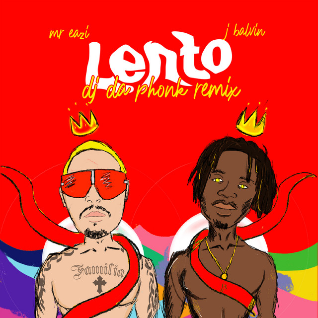 کاور آهنگ Lento (DJ Da Phonk Remix) از J Balvin, Mr Eazi, DJ Da Phonk