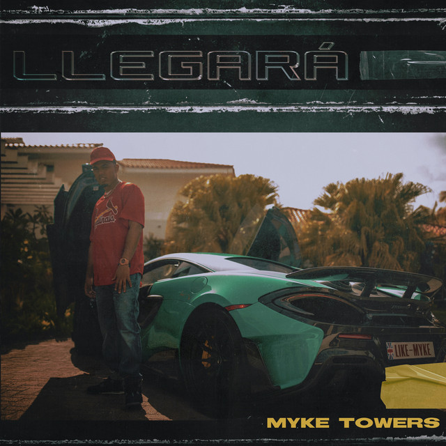 کاور آهنگ Llegará از Myke Towers
