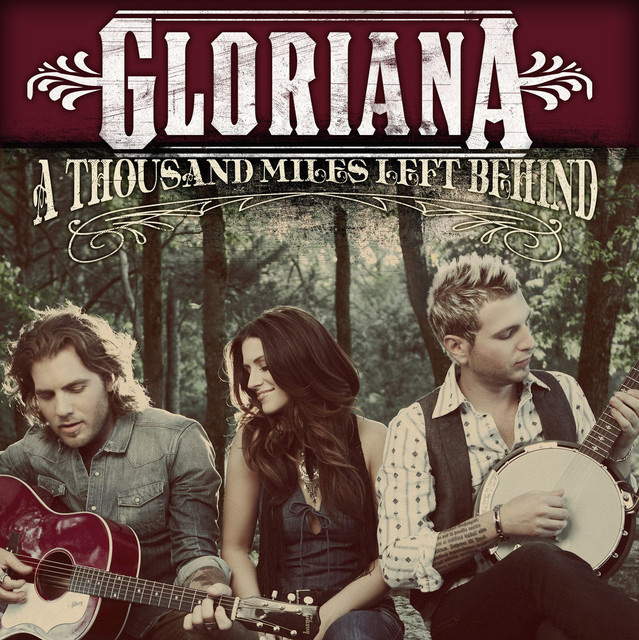 کاور آلبوم A Thousand Miles Left Behind از Gloriana