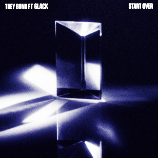 کاور آهنگ Start Over (feat. 6LACK) از 6LACK, Trey Bond
