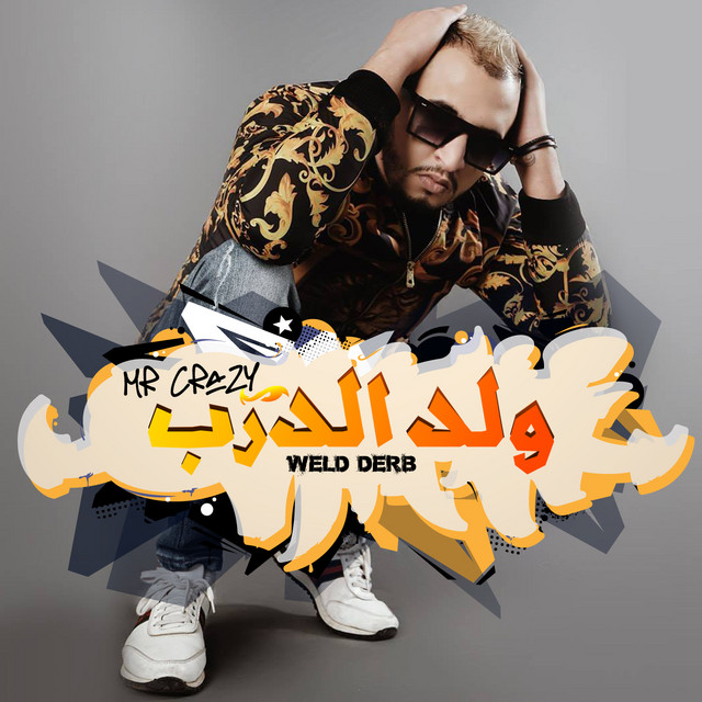کاور آهنگ Weld Derb از Mr. Crazy, Badre Kadiri