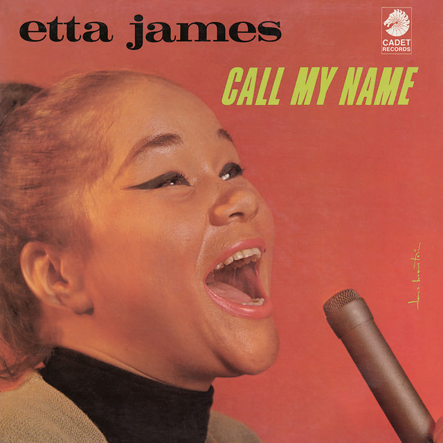 کاور آلبوم Call My Name از Etta James