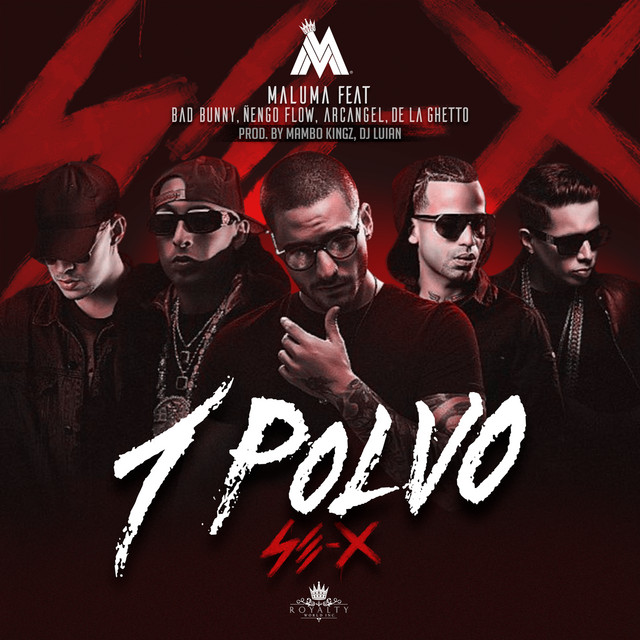 کاور آهنگ Un Polvo (feat. Bad Bunny, Arcángel, Ñengo Flow & De La Ghetto) از Maluma, Bad Bunny, Arcangel, De La Ghetto, Nengo Flow