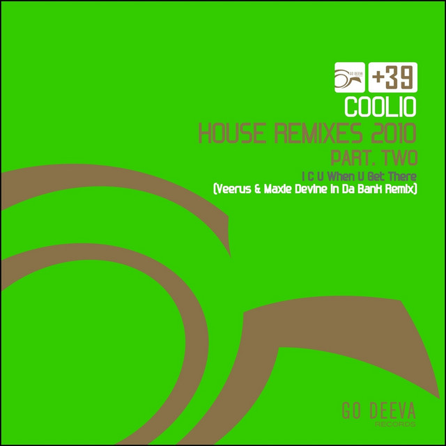 کاور آهنگ I C U When U Get There - Veerus & Maxie Devine in da Bank Remix از Coolio