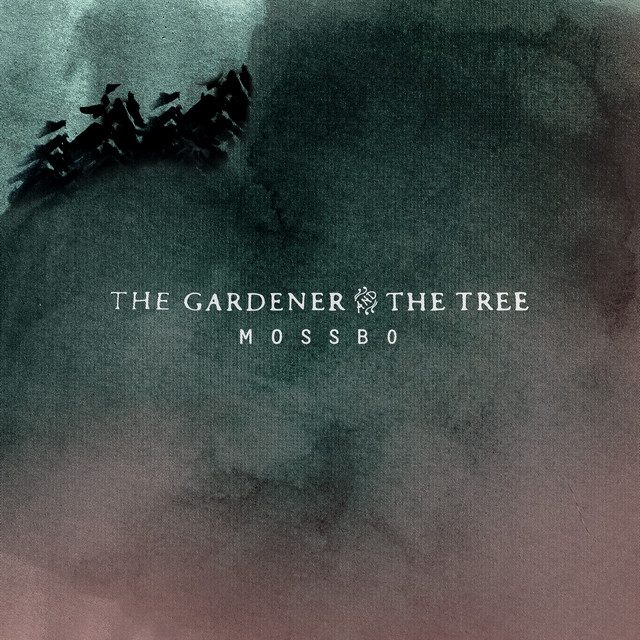 کاور آلبوم Mossbo از The Gardener & The Tree