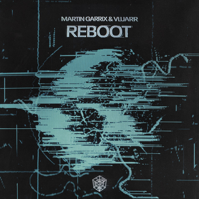 کاور آهنگ Reboot از Martin Garrix, Vluarr