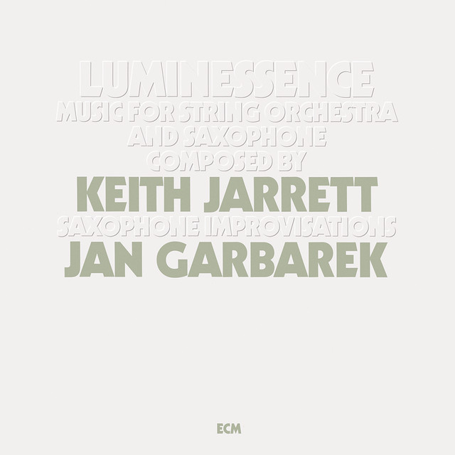 کاور آلبوم Luminessence از Keith Jarrett, Jan Garbarek