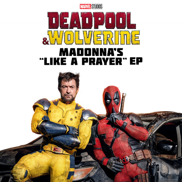 کاور آلبوم Deadpool & Wolverine: Madonna's "Like a Prayer" EP از Madonna