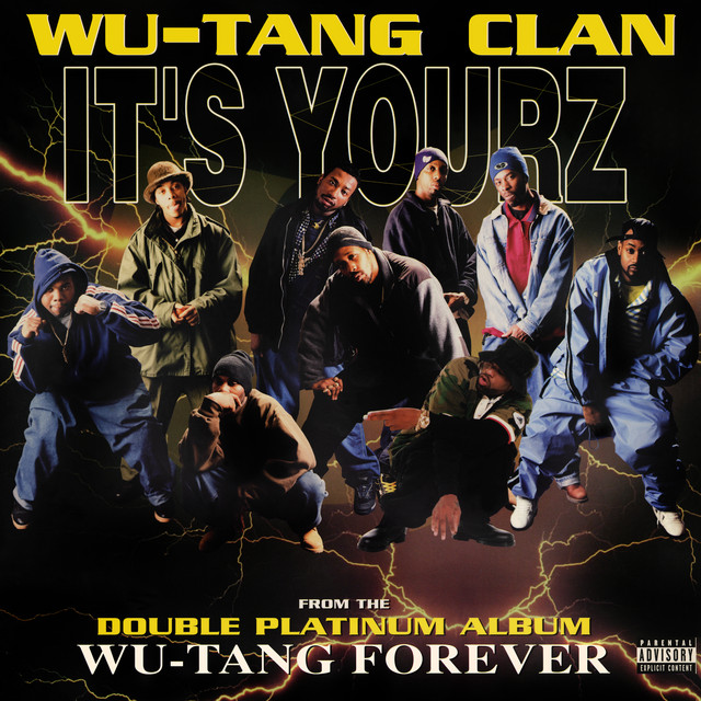 کاور آلبوم It's Yourz از Wu-Tang Clan
