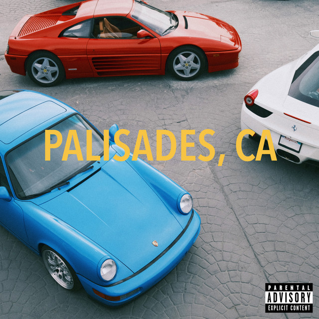 کاور آهنگ Palisades, CA از Big Sean, Larry June, The Alchemist