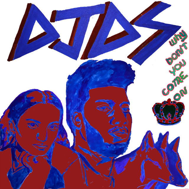 کاور آهنگ Why Don't You Come On از Khalid, Empress Of, DJDS