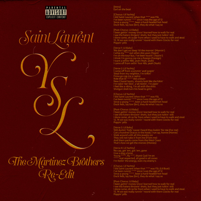 کاور آهنگ SaintLaurentYSL - The Martinez Brothers Re-Edit از Lil Yachty, Lil Baby, The Martinez Brothers