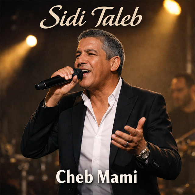 کاور آهنگ Sidi Taleb از Cheb Mami