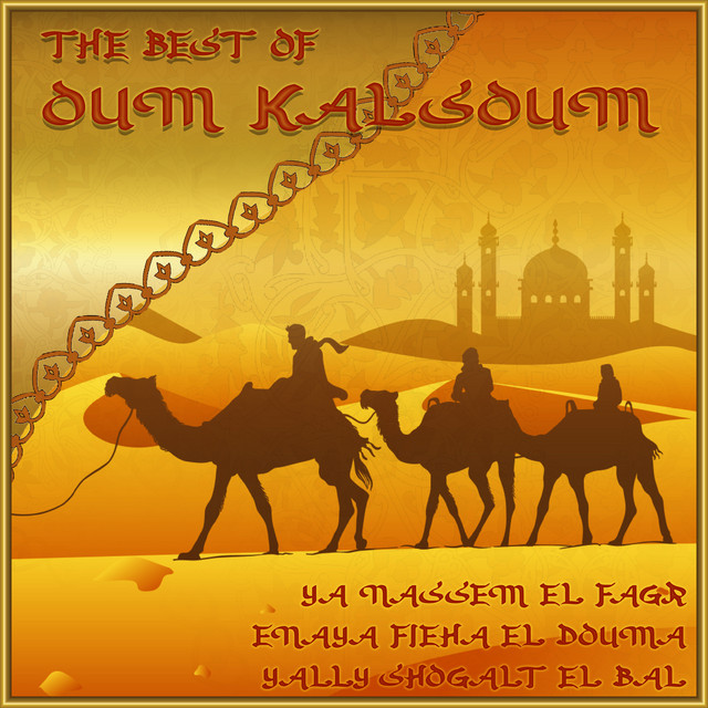کاور آلبوم The Best of Oum Kalsoum, Vol. 3 از Umm Kulthum