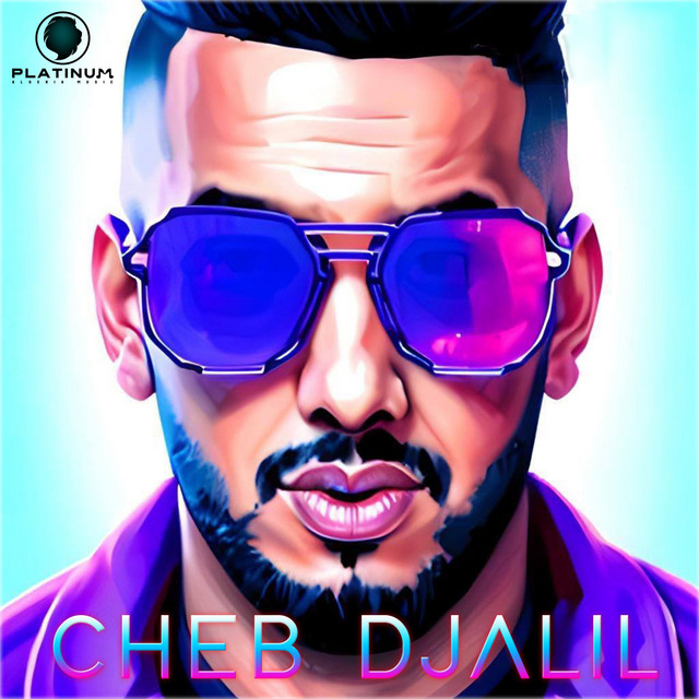 کاور آهنگ Hadra Fel Wejh Dwa از Cheb Djalil