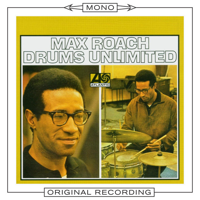 کاور آلبوم Drums Unlimited (Mono) از Max Roach