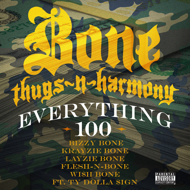 کاور آهنگ Everything 100 (feat. Ty Dolla $ign) از Ty Dolla $ign, Bone Thugs-N-Harmony