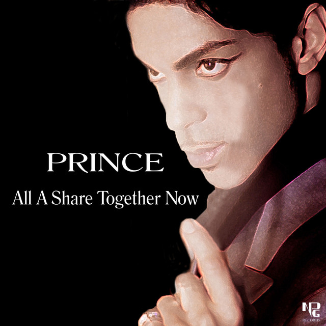 کاور آهنگ All A Share Together Now از Prince