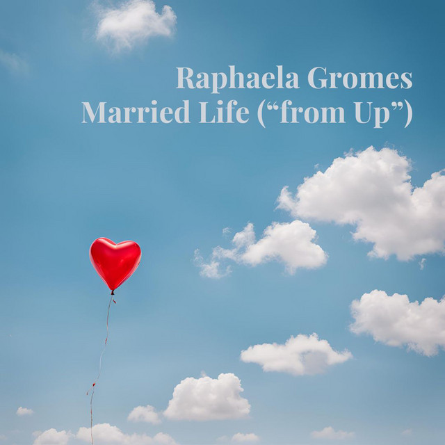 کاور آهنگ Married Life (from "Up", Arr. for Cello & Piano by Julian Riem) از Raphaela Gromes, Julian Riem, Michael Giacchino