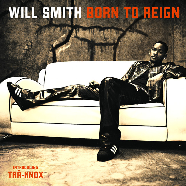 کاور آلبوم Born To Reign از Will Smith
