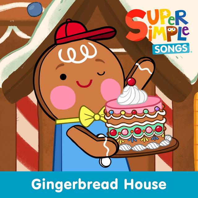 کاور آلبوم Gingerbread House از Super Simple Songs