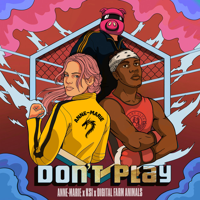 کاور آهنگ Don’t Play (feat. KSI) [Nathan Dawe Remix] از Nathan Dawe, KSI, Digital Farm Animals, Anne-Marie