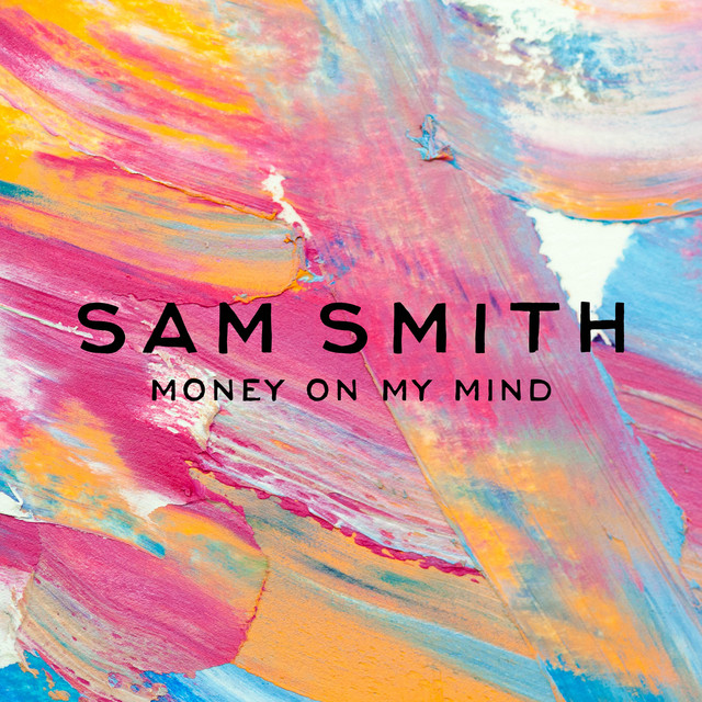 کاور آلبوم Money On My Mind از Sam Smith