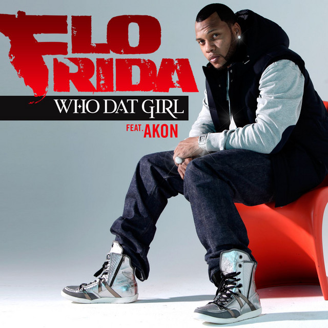 کاور آهنگ Who Dat Girl (feat. Akon) - Acapella از Akon, Flo Rida