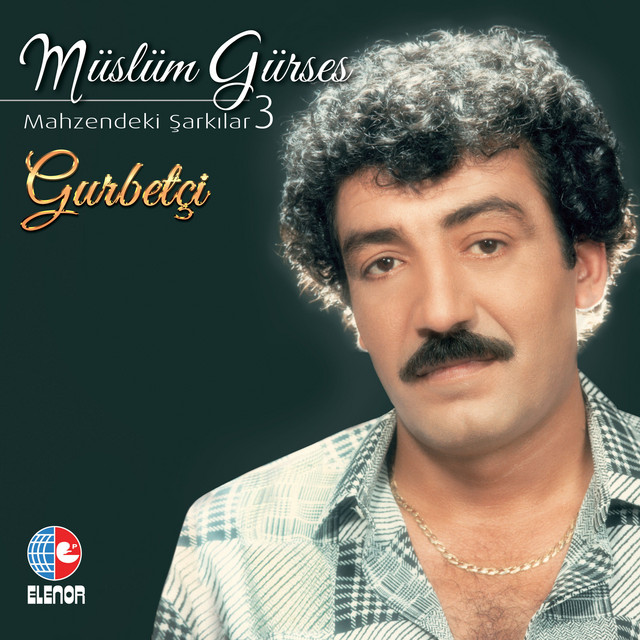 کاور آهنگ Gurbetçi - Mahzendeki Şarkılar 3 از Muslum Gurses