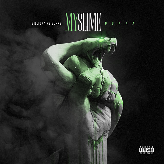 کاور آهنگ My Slime از Gunna, Billionaire Burke