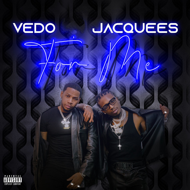 کاور آهنگ For Me از Jacquees, Vedo