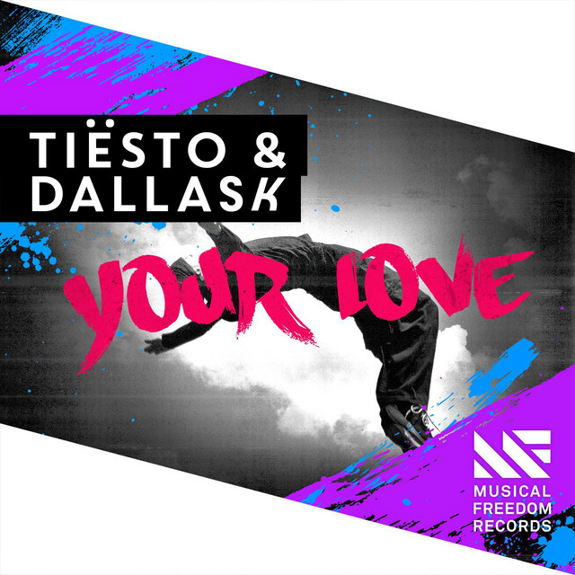 کاور آهنگ Your Love از Tiësto, DallasK