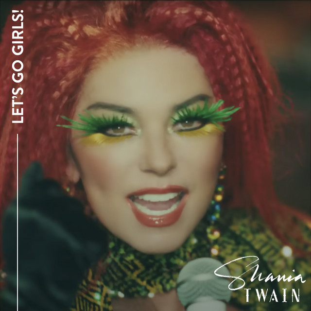 کاور آلبوم Let's Go Girls! از Shania Twain
