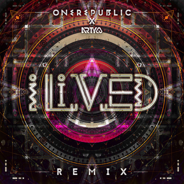کاور آهنگ I Lived - Arty Remix از OneRepublic