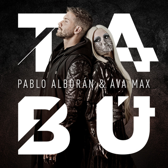 کاور آهنگ Tabú از Ava Max, Pablo Alboran