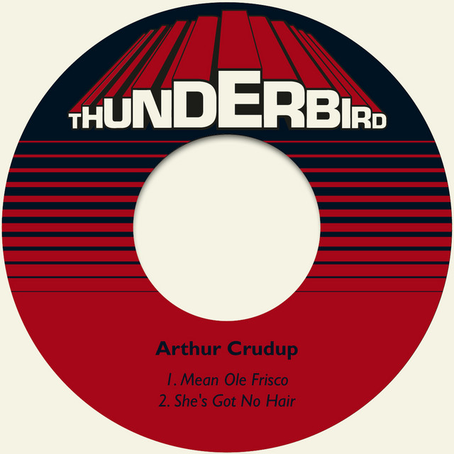 کاور آلبوم Mean Ole Frisco از Arthur "Big Boy" Crudup