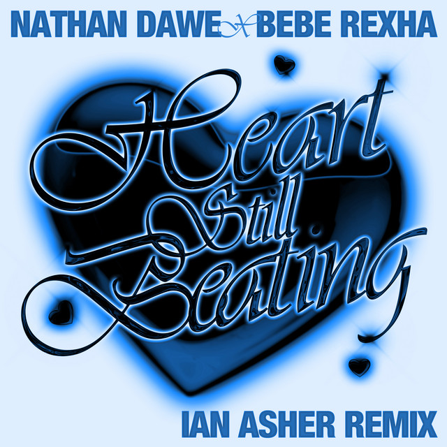 کاور آلبوم Heart Still Beating (Ian Asher Remix) از Nathan Dawe, Bebe Rexha, Ian Asher