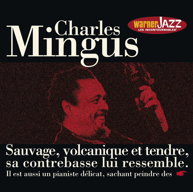 کاور آلبوم Les Incontournables du Jazz از Charles Mingus