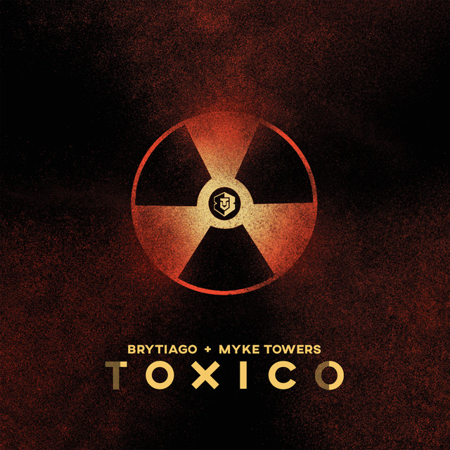 کاور آهنگ Toxico از Myke Towers, Brytiago