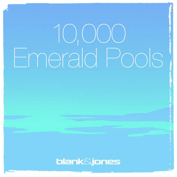 کاور آهنگ 10.000 Emerald Pools - RunSQ Session از Blank & Jones, Zoe Dee, RunSQ