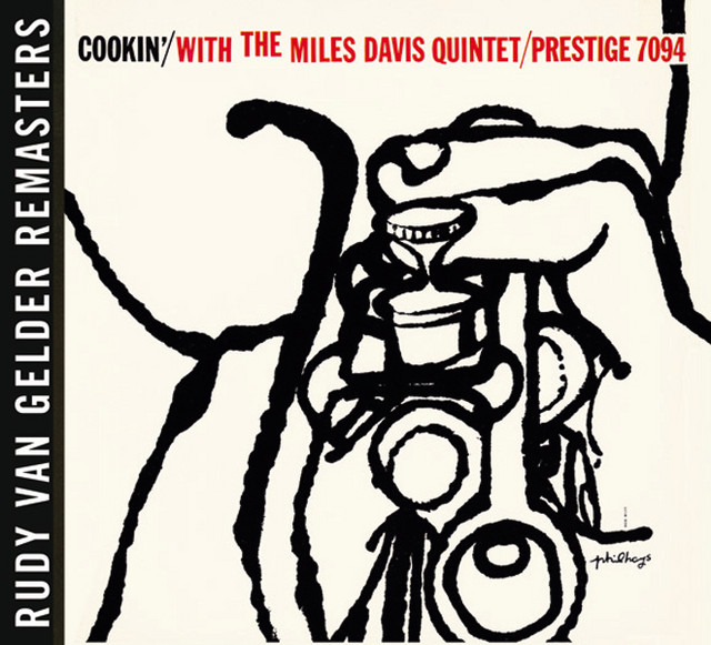 کاور آلبوم Cookin' With The Miles Davis Quintet [Rudy Van Gelder edition] (Remastered) از Miles Davis Quintet