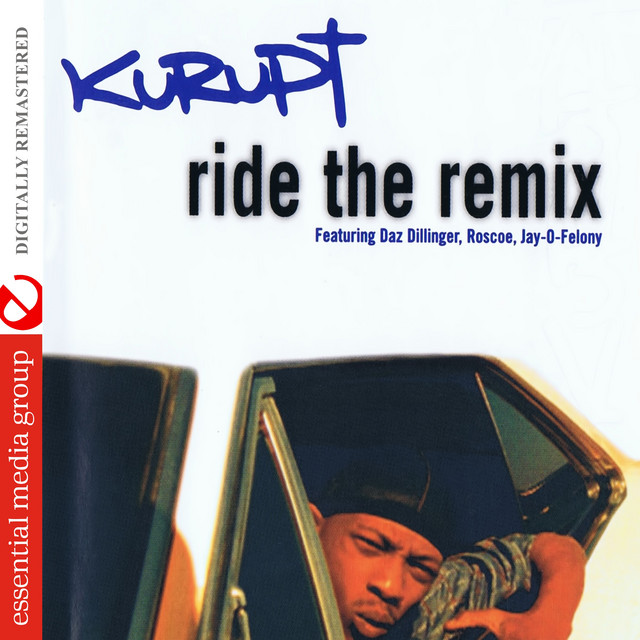 کاور آلبوم Ride the Remix (Digitally Remastered) از Kurupt