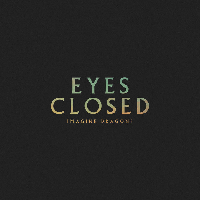 کاور آهنگ Eyes Closed از Imagine Dragons