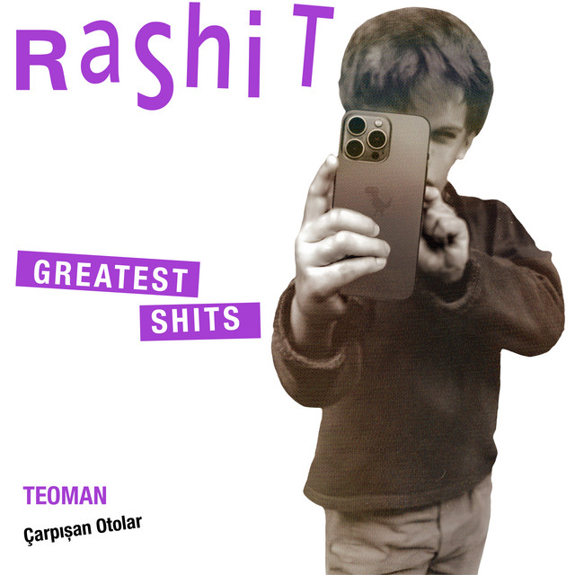 کاور آهنگ Çarpışan Otolar - Rashit Greatest Shits از Teoman, Rashit